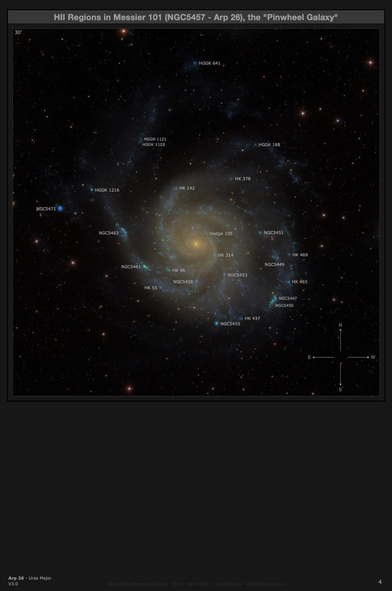 HII Regions in galaxy Messier 101 (NGC5457 - Arp 26) - the "Pinwheel Galaxy" in Ursa Major (CSOG 3.0) HII Regions in galaxy Messier 101 (NGC5457 - Arp 26) - the "Pinwheel Galaxy" in Ursa Major (CSOG 3.0)