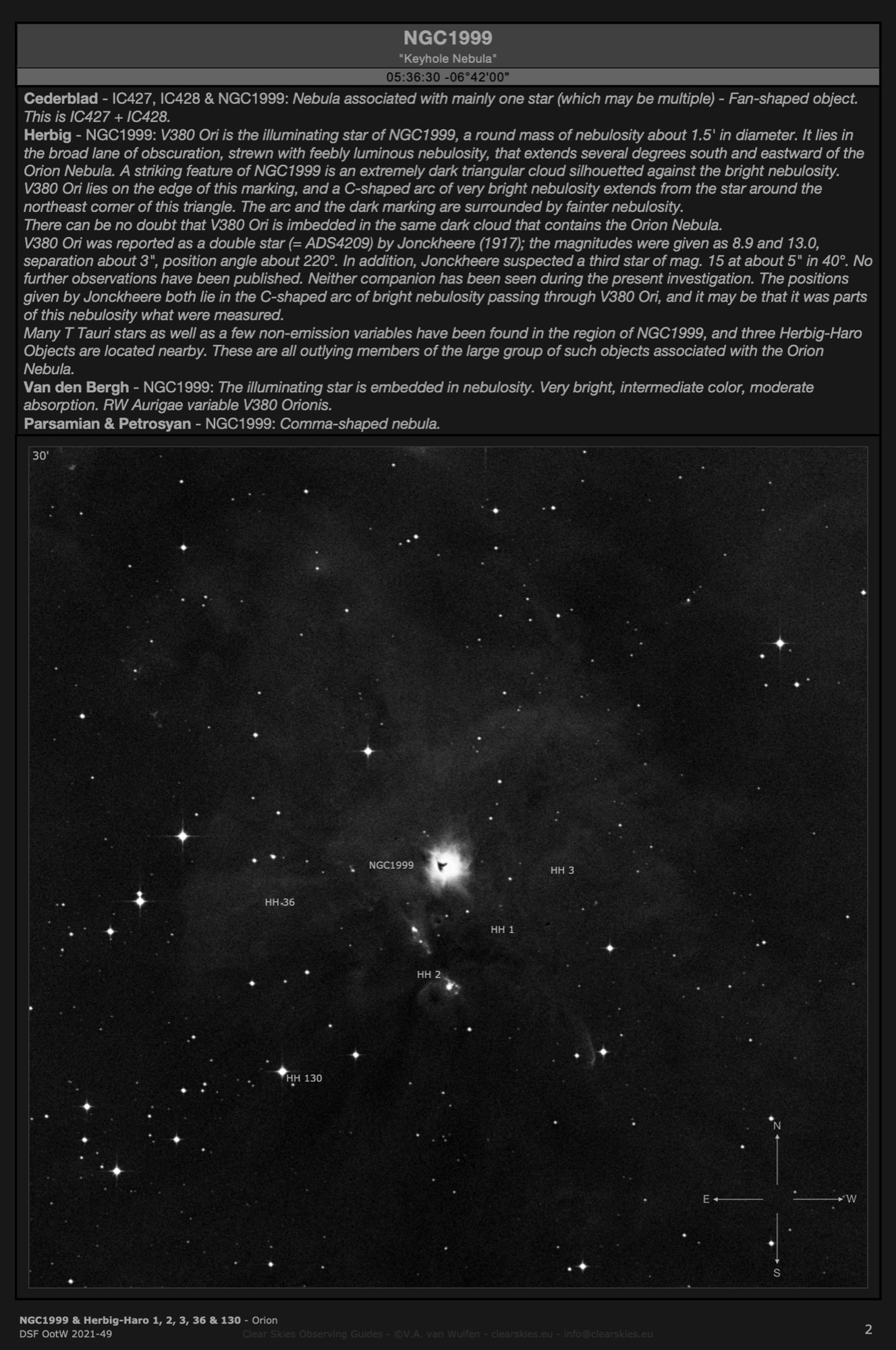 Reflection nebula NGC1999 - the "Keyhole Nebula" and Herbig-Haro 1, 2, 3, 36 & 130 in Orion Reflection nebula NGC1999 - the "Keyhole Nebula" and Herbig-Haro 1, 2, 3, 36 & 130 in Orion