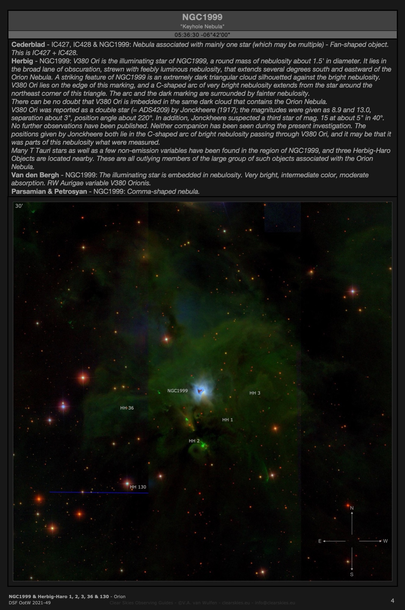 Reflection nebula NGC1999 - the "Keyhole Nebula" and Herbig-Haro 1, 2, 3, 36 & 130 in Orion Reflection nebula NGC1999 - the "Keyhole Nebula" and Herbig-Haro 1, 2, 3, 36 & 130 in Orion