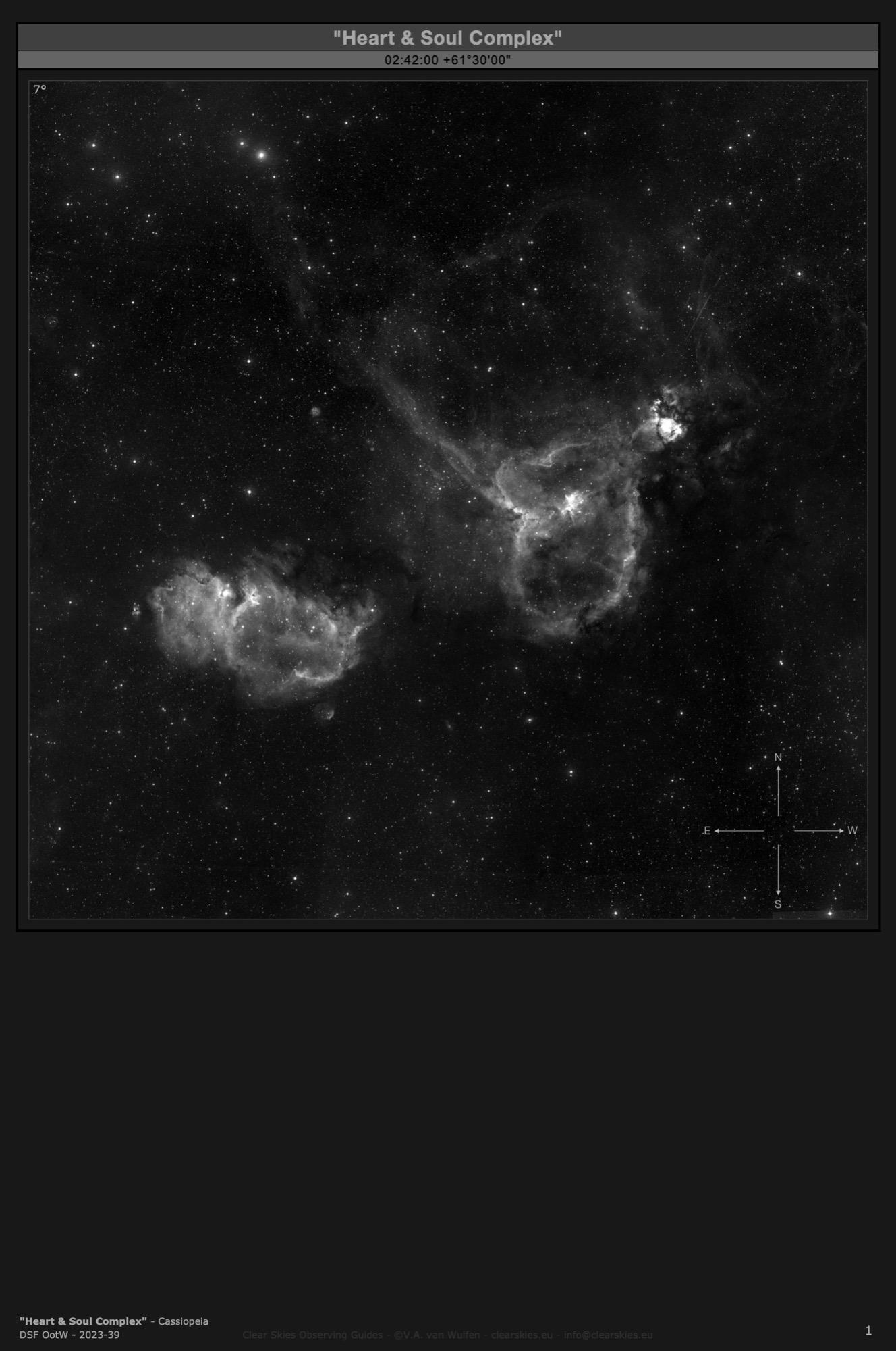 The "Heart & Soul Complex" in Cassiopeia The "Heart & Soul Complex" in Cassiopeia