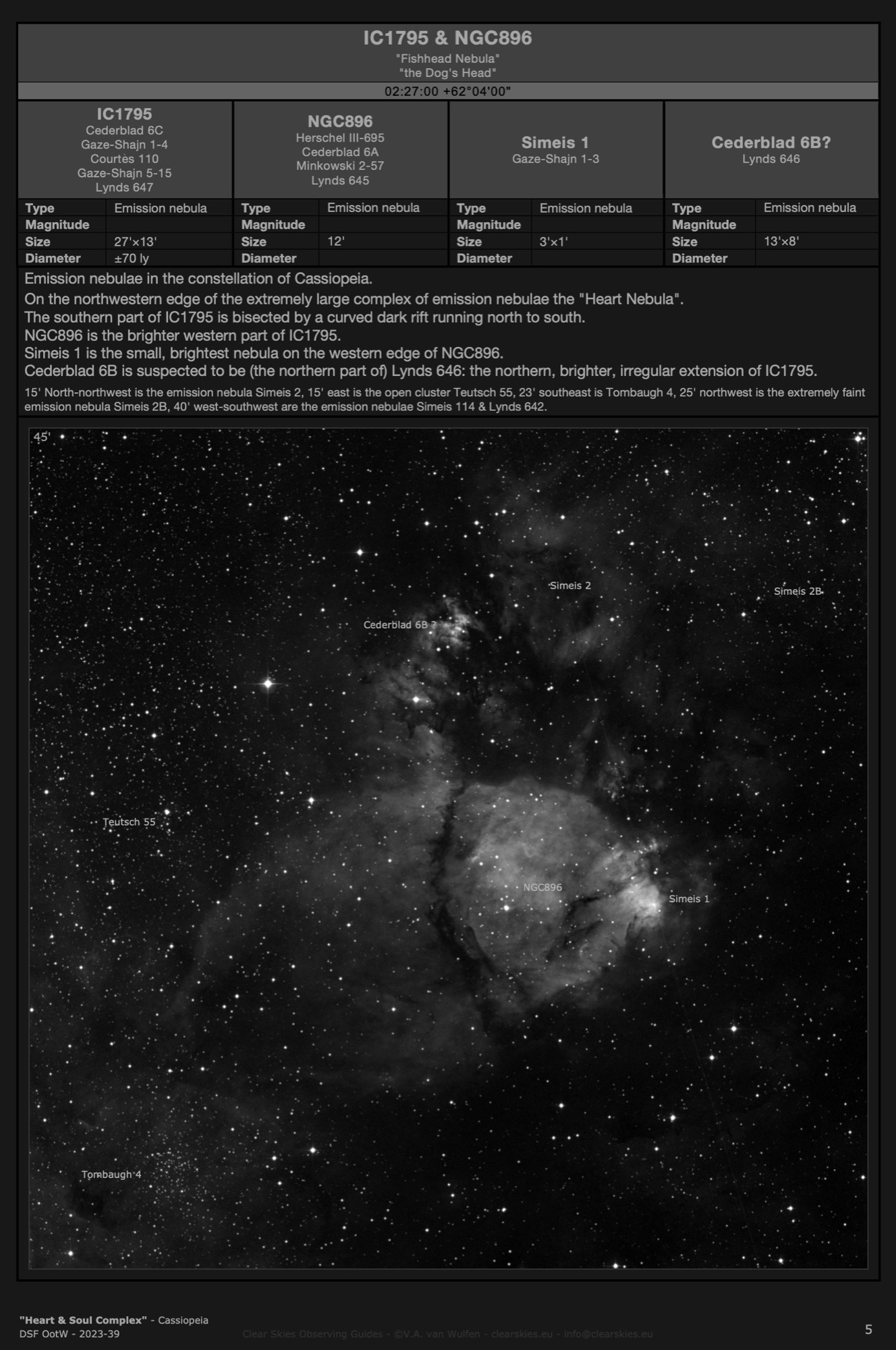 The "Fishhead Nebula" in Cassiopeia The "Fishhead Nebula" in Cassiopeia