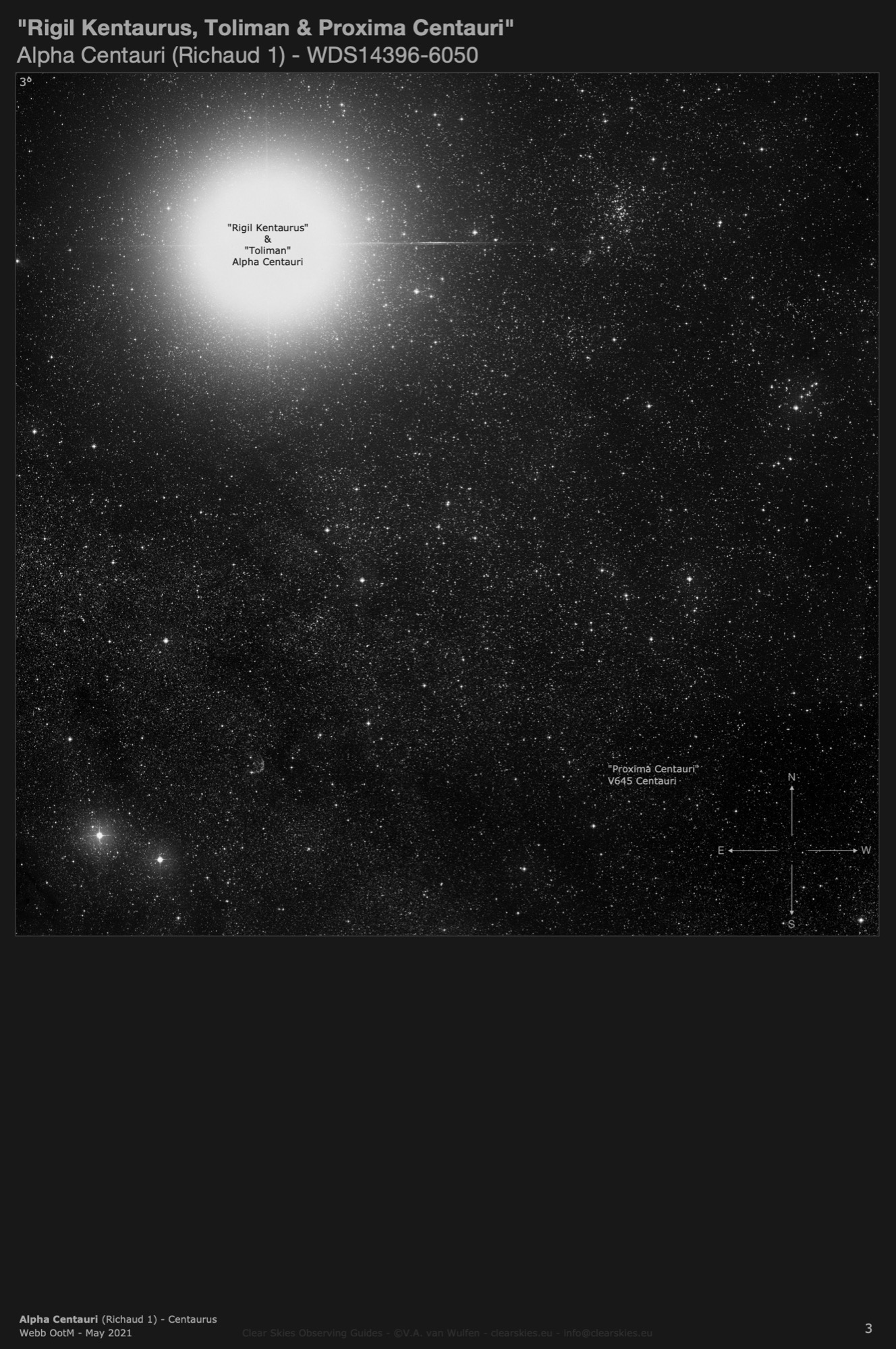 "Rigil Kentaurus, Toliman & Proxima Centauri" (Alpha Centauri - Richaud 1 - WDS14396-6050) in Centaurus "Rigil Kentaurus, Toliman & Proxima Centauri" (Alpha Centauri - Richaud 1 - WDS14396-6050) in Centaurus