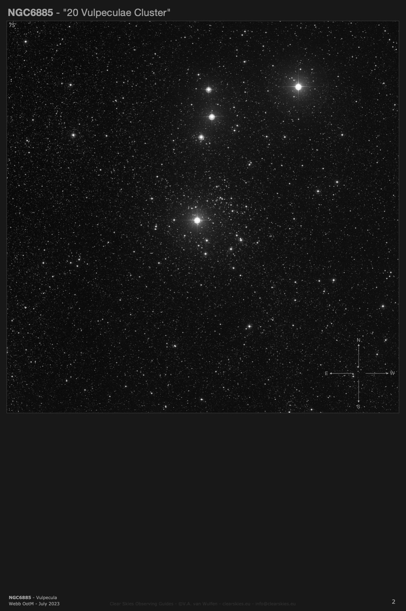 Open cluster NGC6885 - the "20 Vulpecula Cluster" in Vulpecula Open cluster NGC6885 - the "20 Vulpecula Cluster" in Vulpecula