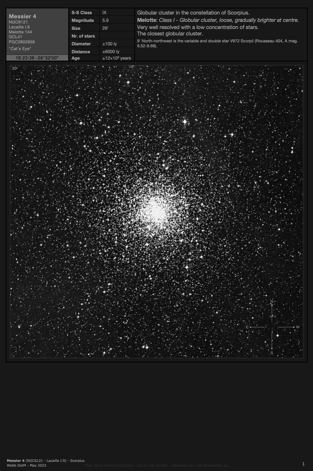 Globular cluster Messier 4 (NGC6121) - the "Cat's Eye" in Scorpius Globular cluster Messier 4 (NGC6121) - the "Cat's Eye" in Scorpius
