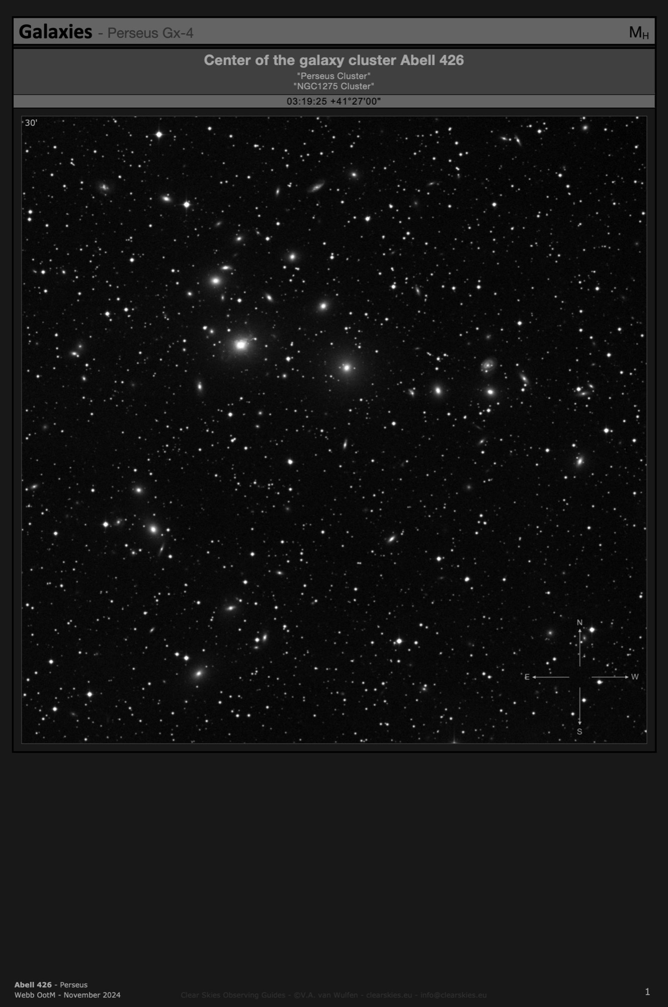 (the center of the) Galaxy cluster Abell 426 - the "Perseus Cluster" in Perseus (the center of the) Galaxy cluster Abell 426 - the "Perseus Cluster" in Perseus