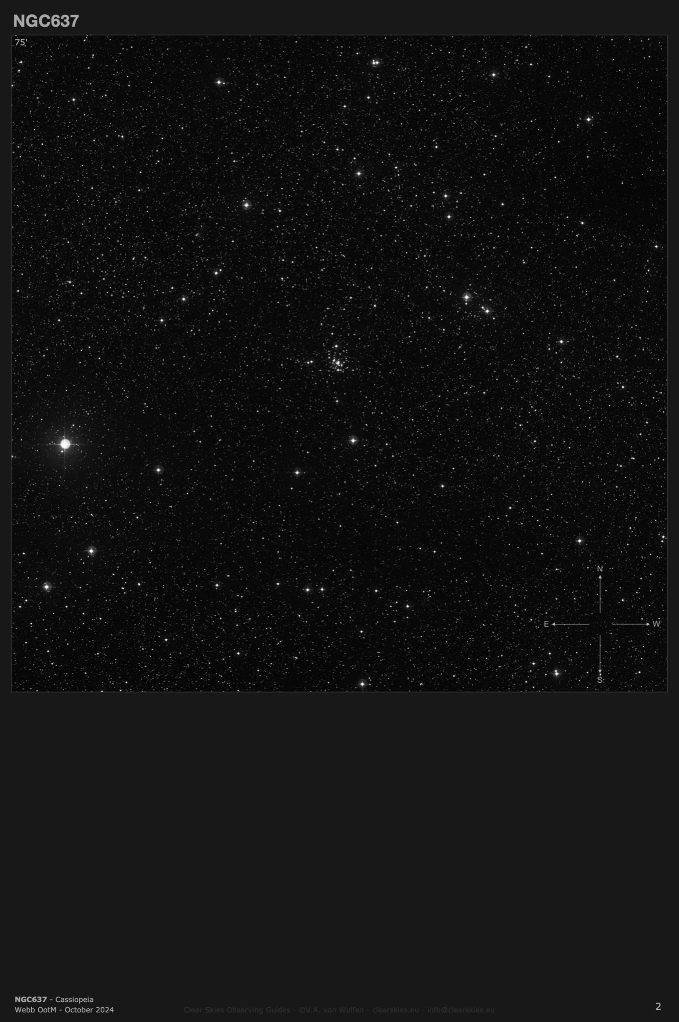 Open cluster NGC637 in Cassiopeia Open cluster NGC637 in Cassiopeia