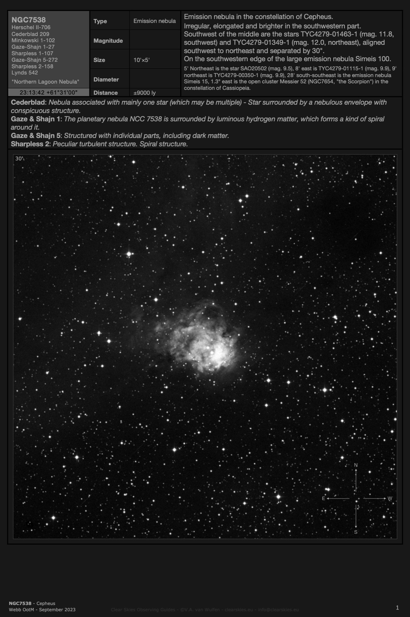 Emission nebula NGC7538 - the "Northern Lagoon Nebula" in Cepheus Emission nebula NGC7538 - the "Northern Lagoon Nebula" in Cepheus