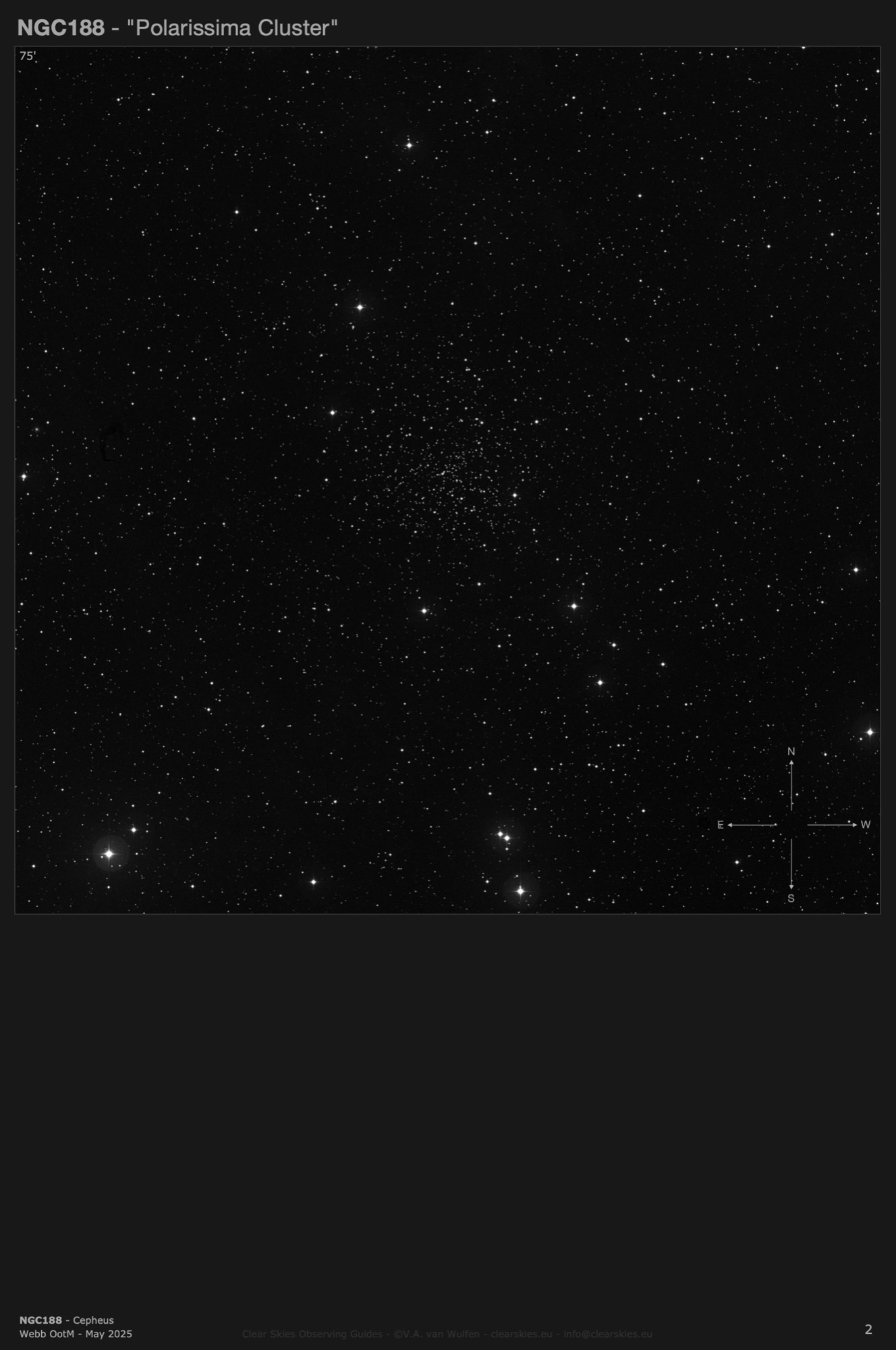 Open cluster NGC188 - "Polarissima Cluster" in Cepheus Open cluster NGC188 - "Polarissima Cluster" in Cepheus