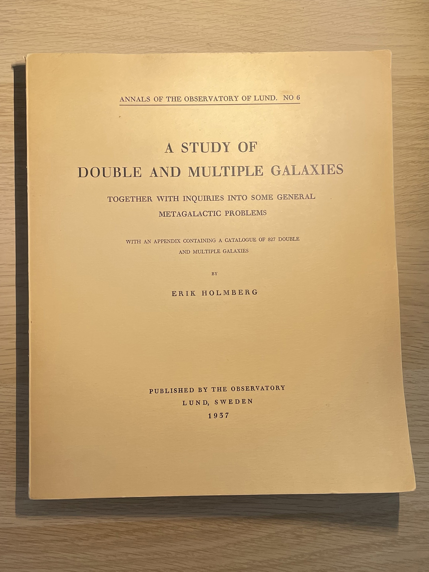 "A Study of Double and Multiple Galaxies" - Erik Holmberg, 1937 "A Study of Double and Multiple Galaxies" - Erik Holmberg, 1937