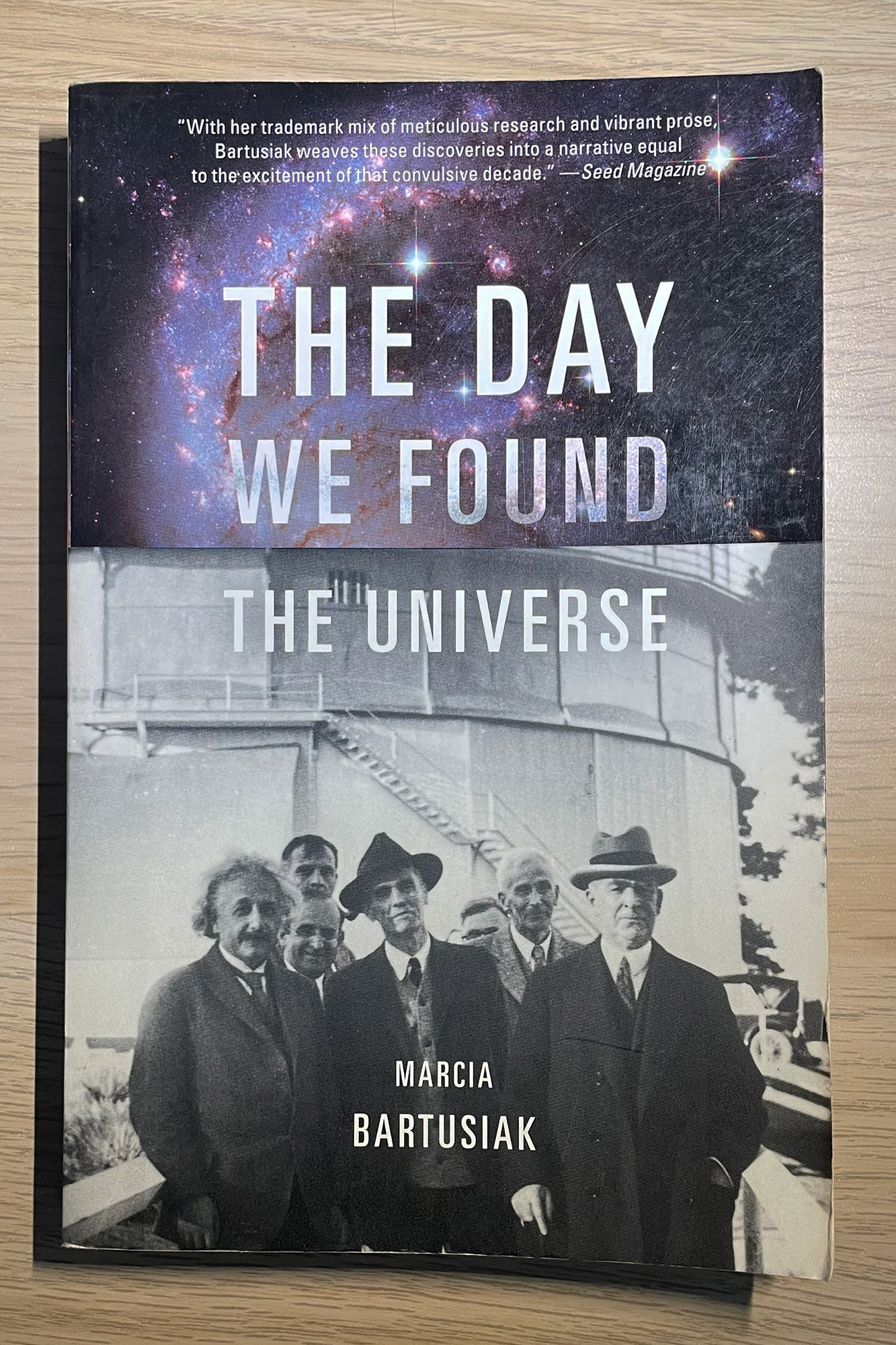 "The Day We Found the Universe" - Marcia Bartusiak "The Day We Found the Universe" - Marcia Bartusiak