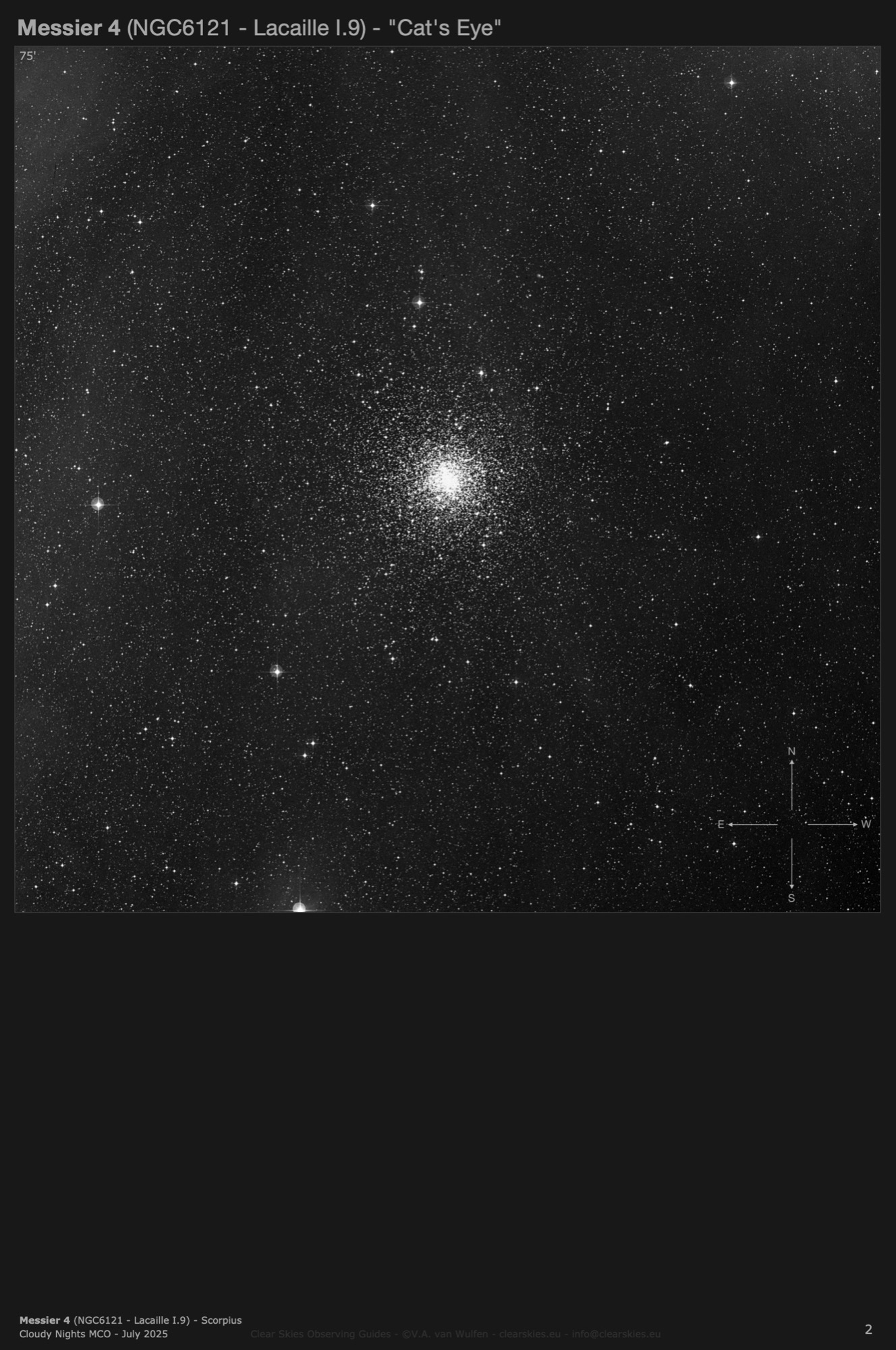 Globular cluster Messier 4 (NGC6121- Lacaille I.9) - the "Cat's Eye" in Scorpius Globular cluster Messier 4 (NGC6121- Lacaille I.9) - the "Cat's Eye" in Scorpius