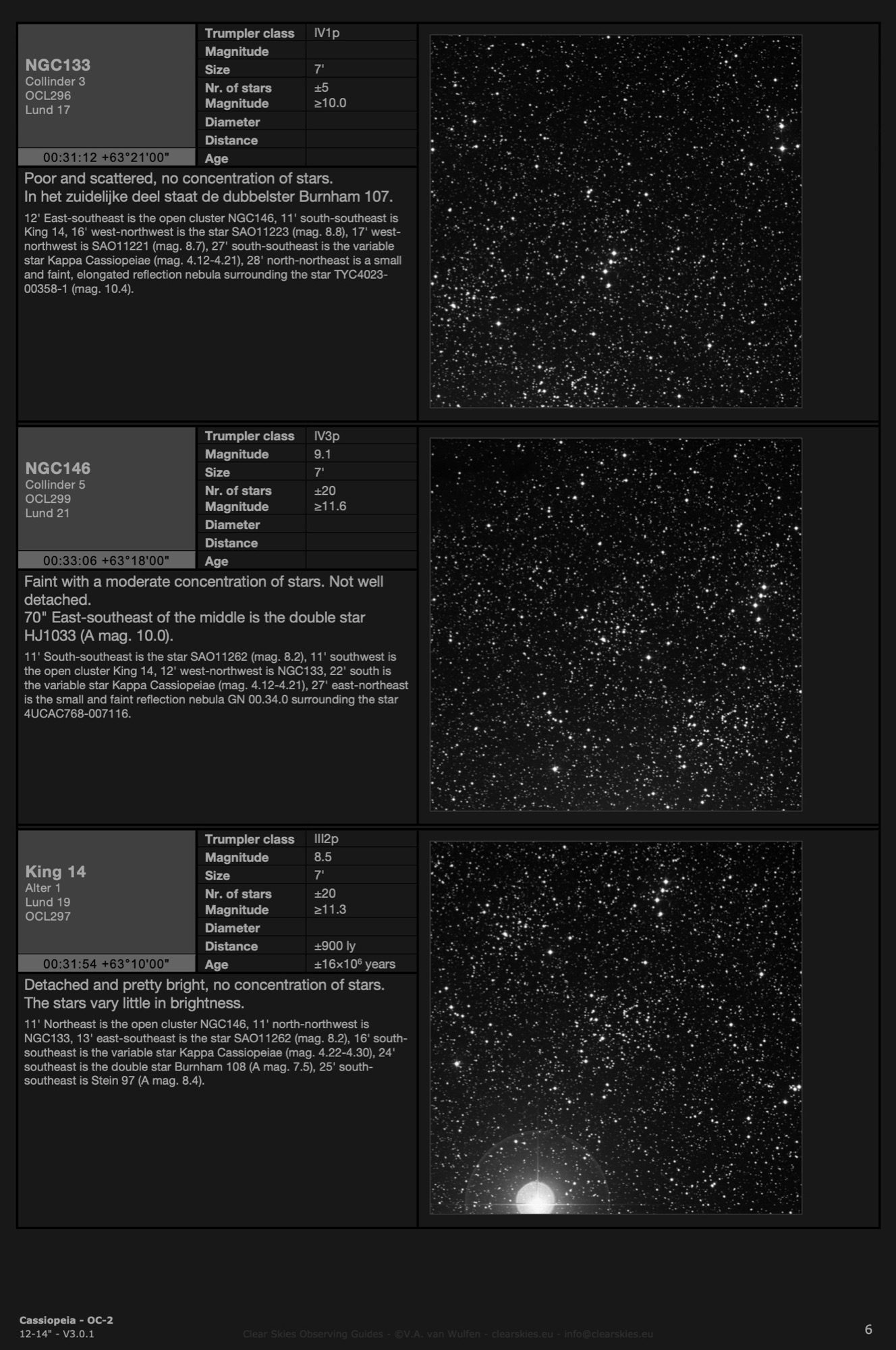 CSOG 12-14" Constellation editions - Open Clusters in Cassiopeia - OC-2, page 6 - CSOG 3.0.1 CSOG 12-14" Constellation editions - Open Clusters in Cassiopeia - OC-2, page 6 - CSOG 3.0.1