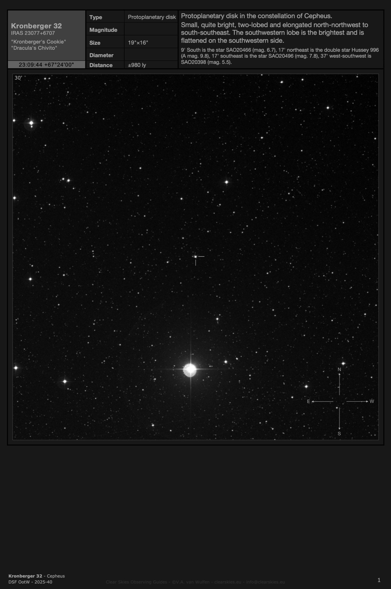 Protoplanetary disk Kronberger 32 - "Kronberger's Cookie" in Cepheus Protoplanetary disk Kronberger 32 - "Kronberger's Cookie" in Cepheus