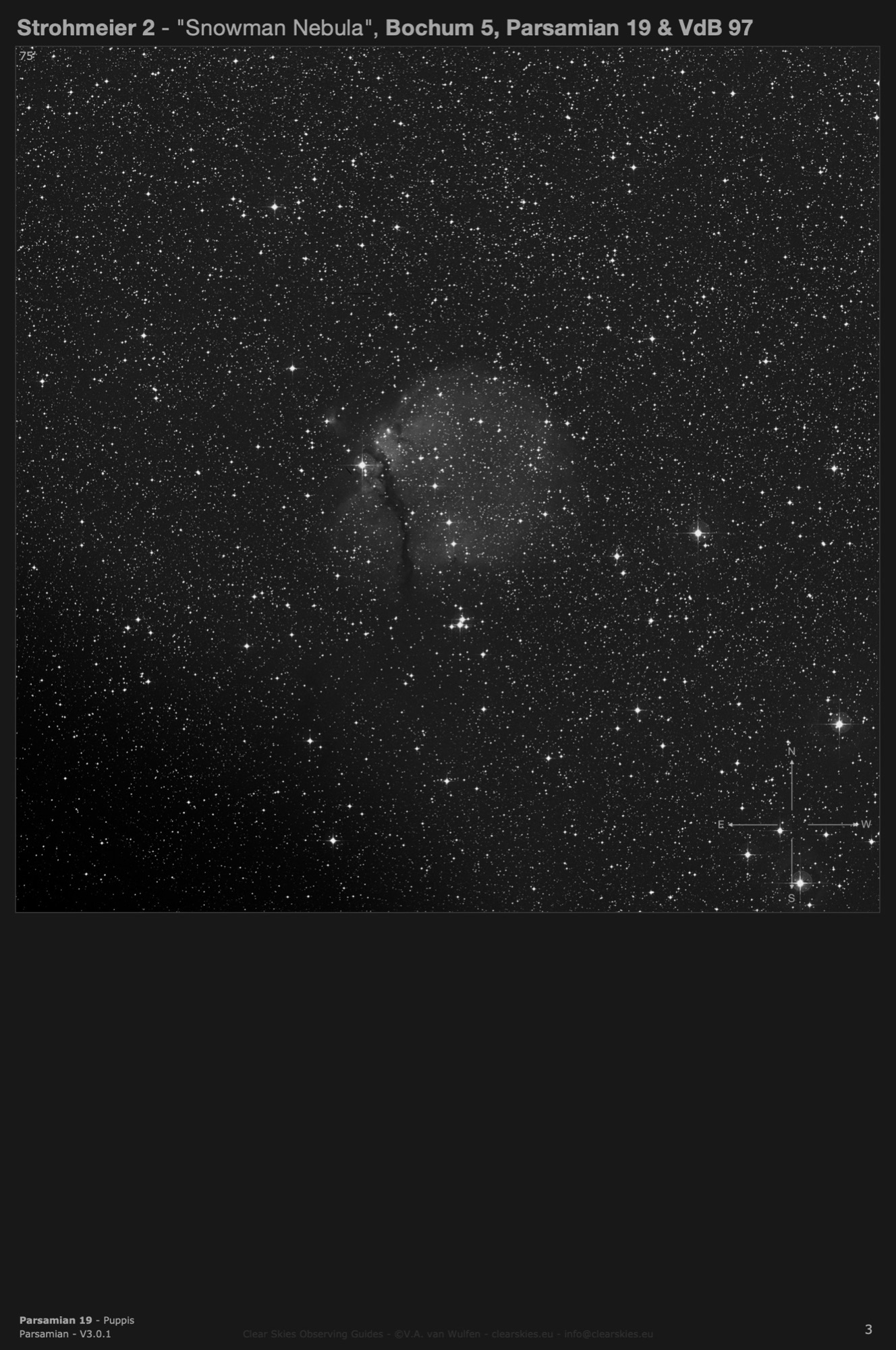Emission nebula Strohmeier 2, open cluster Bochum 5, cometary nebula Parsamian 19 and reflection nebula Van den Bergh 97 in Puppis Emission nebula Strohmeier 2, open cluster Bochum 5, cometary nebula Parsamian 19 and reflection nebula Van den Bergh 97 in Puppis