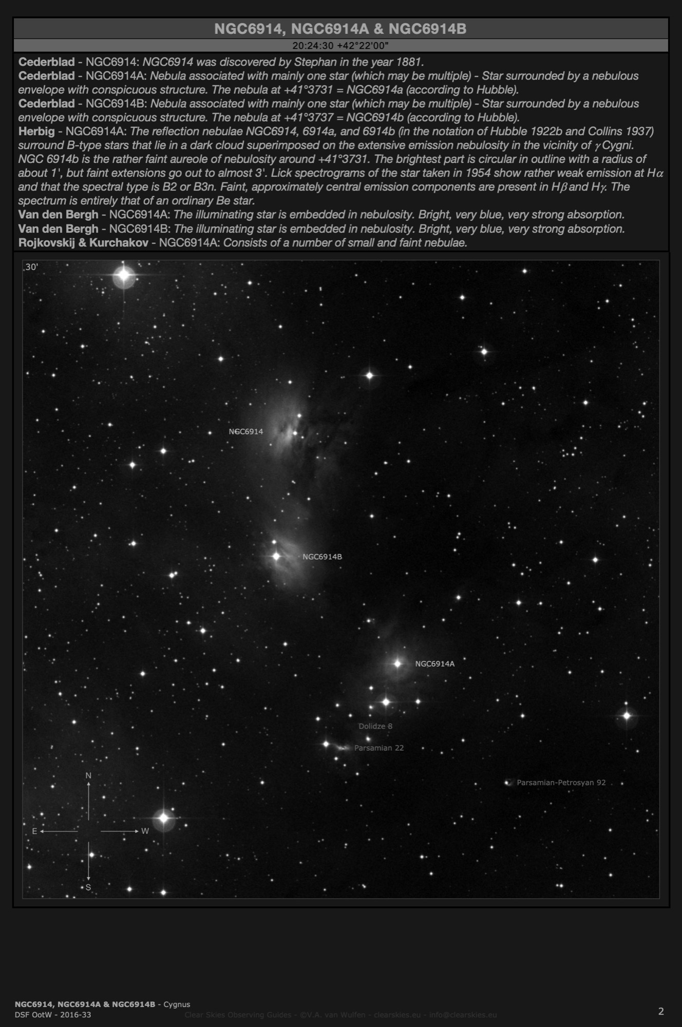 Reflection nebulae NGC6914, NGC6914A & NGC6914B in Cygnus Reflection nebulae NGC6914, NGC6914A & NGC6914B in Cygnus
