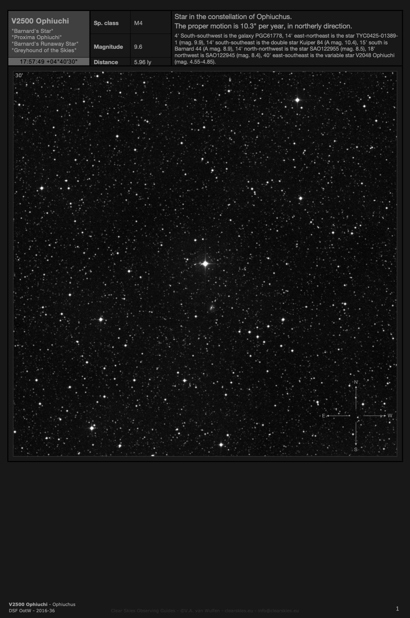 Star V2500 Ophiuchi - "Barnard's Star" in Ophiuchus Star V2500 Ophiuchi - "Barnard's Star" in Ophiuchus