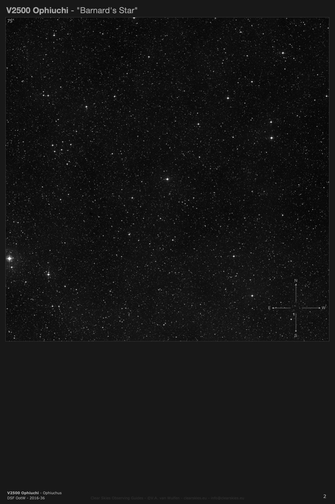 Star V2500 Ophiuchi - "Barnard's Star" in Ophiuchus Star V2500 Ophiuchi - "Barnard's Star" in Ophiuchus