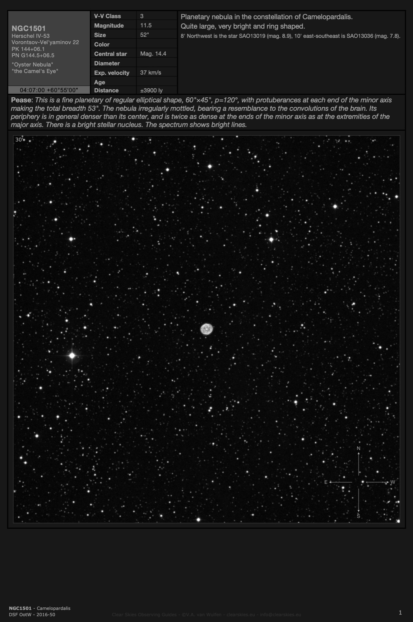 Planetary nebula NGC1501 - the "Oyster Nebula" in Camelopardalis Planetary nebula NGC1501 - the "Oyster Nebula" in Camelopardalis