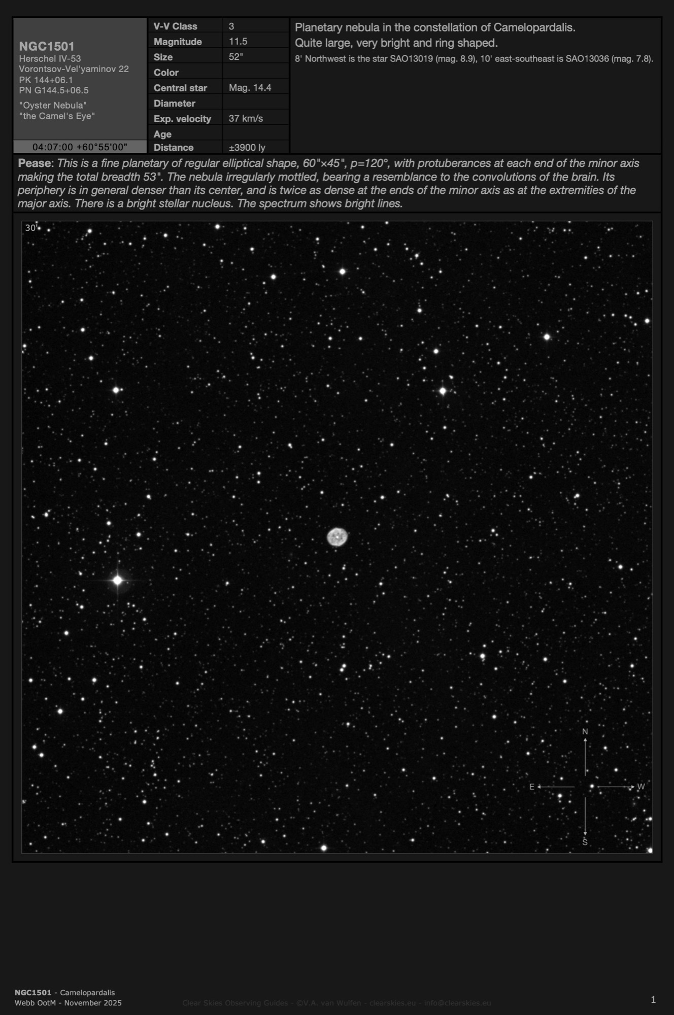 Planetary nebula NGC1501 - the "Oyster Nebula" in Camelopardalis Planetary nebula NGC1501 - the "Oyster Nebula" in Camelopardalis