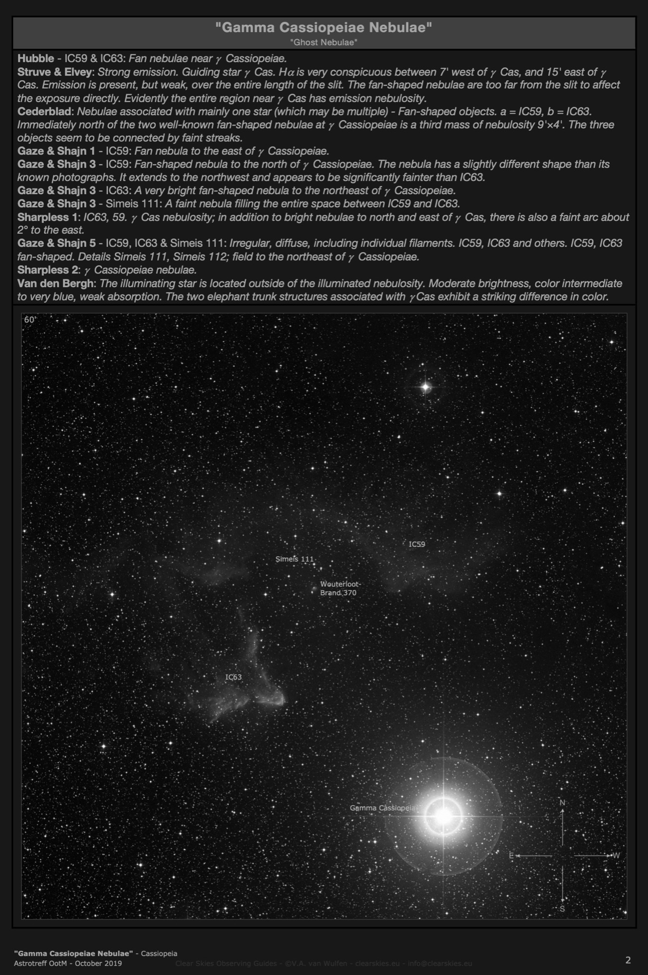 The "Gamma Cassiopeiae Nebulae" in Cassiopeia The "Gamma Cassiopeiae Nebulae" in Cassiopeia