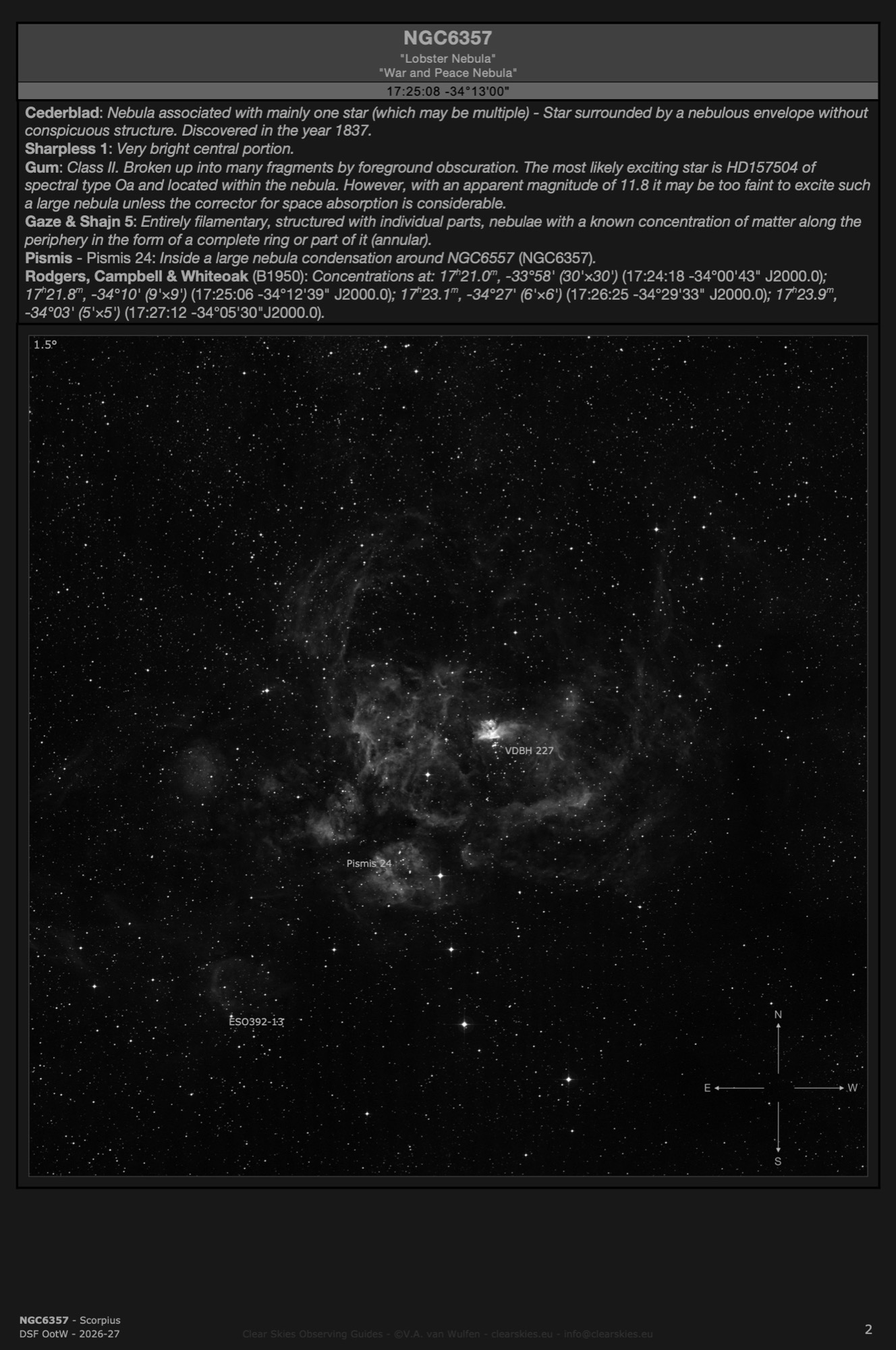Emission nebula NGC6357 - the "Lobster Nebula" in Scorpius Emission nebula NGC6357 - the "Lobster Nebula" in Scorpius