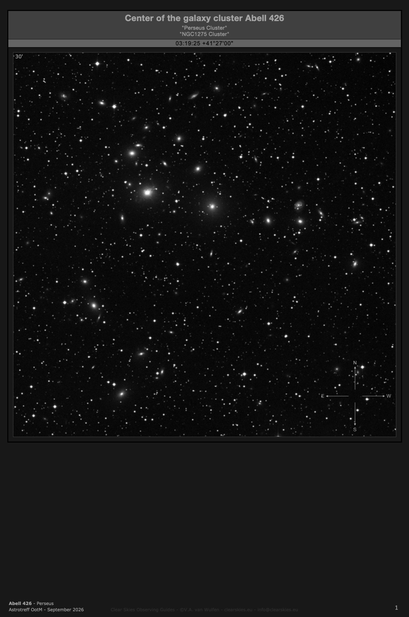 (the center of the) Galaxy cluster Abell 426 - the "Perseus Cluster" in Perseus (the center of the) Galaxy cluster Abell 426 - the "Perseus Cluster" in Perseus